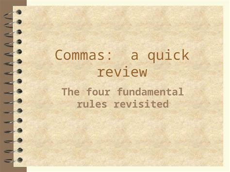    , |Commas: Quick Rules